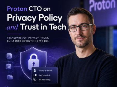 Proton CTO speaking about privacy policy, trust in technology, transparency, and data protection.