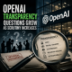 Illustration of a growing magnifying glass highlighting OpenAI transparency and accountability under scrutiny