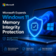Windows 11 security settings screen showing Memory Integrity protection option enabled